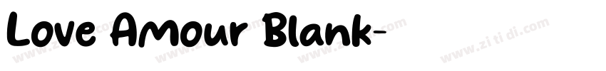 Love Amour Blank字体转换